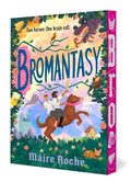 Bromantasy