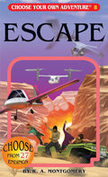 Escape (Choose Your Own Adventure)