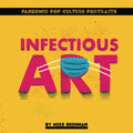 Infectious Art: Pandemic Pop Culture Portraits