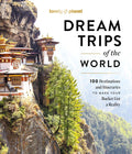 Lonely Planet Dream Trips of the World