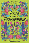 Pride and Premeditation