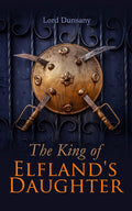 The King of Elfland's Daughter